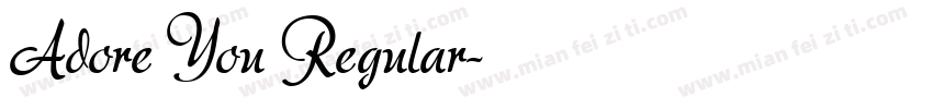 Adore You Regular字体转换